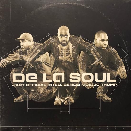 De La Soul / Art Official Intelligence: Mosaic Thump