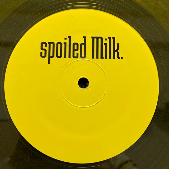 Milk / Spoiled Milk. ( us promo only YELLOW VINYL )