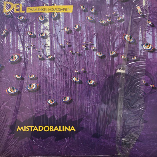 Del Tha Funkeé Homosapien / Mistadobalina (1991 US ORIGINAL)