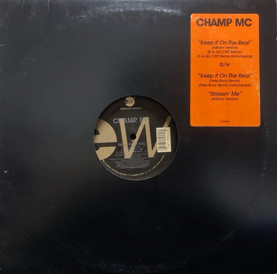 Champ MC/ Keep It On The Real ( Pete Rock Remix )