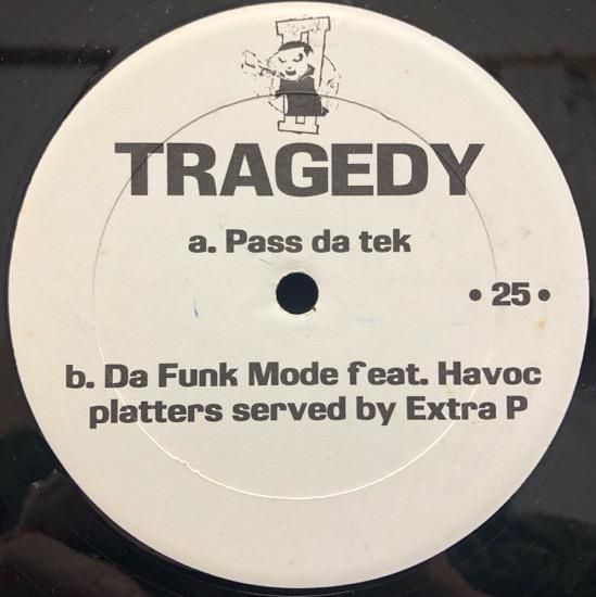 Tragedy FT. Havoc (Mobb Deep) - Da Funk Mode (Rare Track