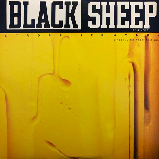 Black Sheep / Strobelite Honey (Special Edition Remixes)