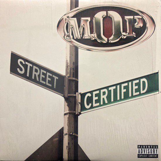 M.O.P. / Street Certified