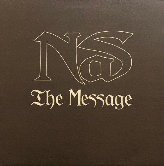 Nas / The Message 