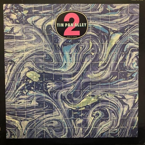 Tin Pan Alley / Tin Pan Alley 2