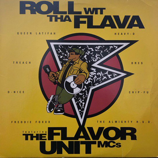 The Flavor Unit MCs / Roll Wit Tha Flava