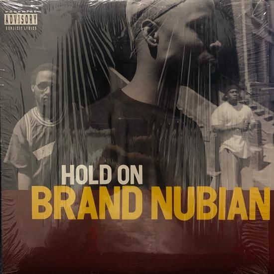 Brand Nubian / Hold On
