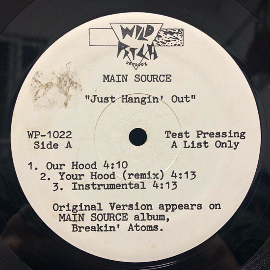 Main Source / Just Hangin' Out b/w Live At The Barbeque (test press)
