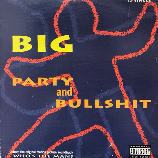 BIG / Party And Bullshit ( US Original )