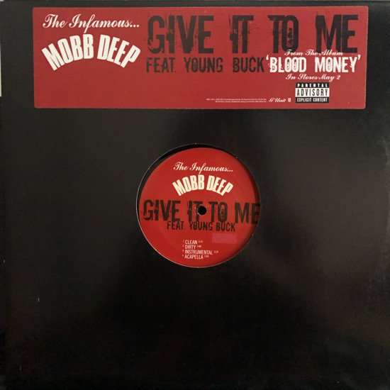 Mobb Deep / Give It To Me (promo)
