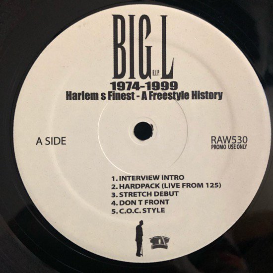 Big L / 1974-1999 Harlem's Finest - A Freestyle History