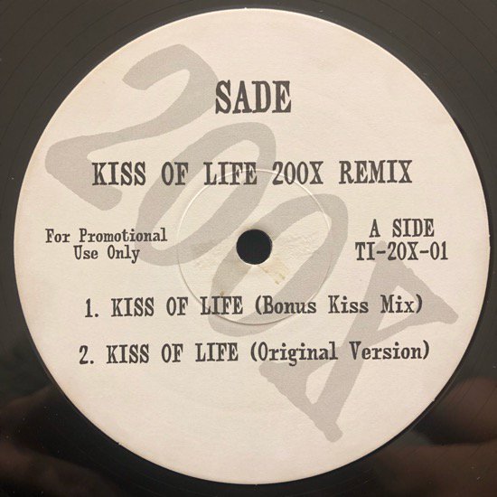 Sade / Kiss Of Life 200X Remix 