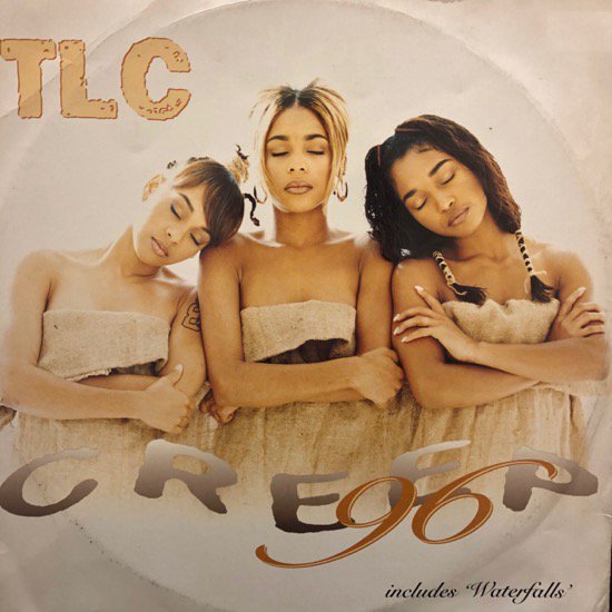 TLC / Creep '96