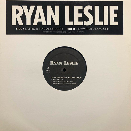 Ryan Leslie / Just Right b/w The Way That U Move, Girl! (promo)