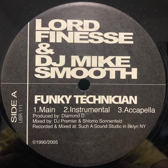 Lord Finesse & DJ Mike Smooth / Funky Technician b/w Bad Mutha