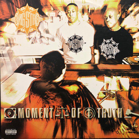 Gang Starr / Moment Of Truth