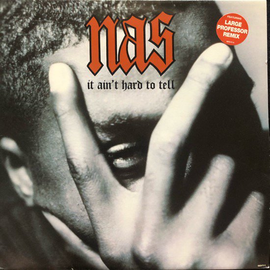 NAS / IT AIN'T HARD TO TELL ( UK Original With Jacket )