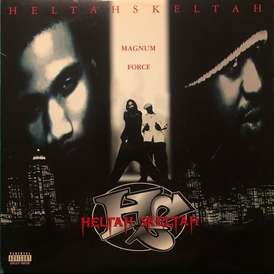 HELTAH SKELTAH / MAGNUM FORCE