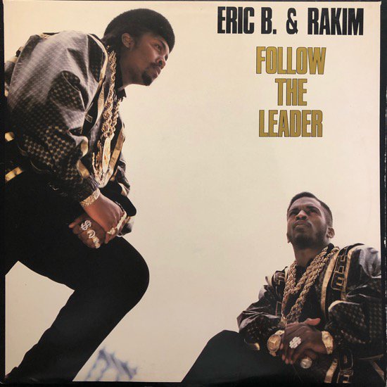 ERIC B. & RAKIM / FOLLOW THE LEADER ( 88 US Original )