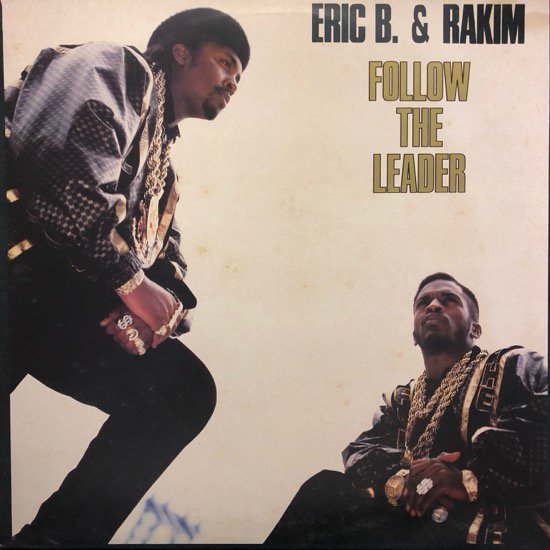 ERIC B. & RAKIM / FOLLOW THE LEADER (88 Uk Original )