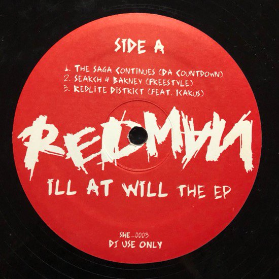 REDMAN / ILL AT WILL THE EP