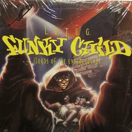 LORDS OF THE UNDERGROUND / FUNKY CHILD (92 US ORIGINAL)