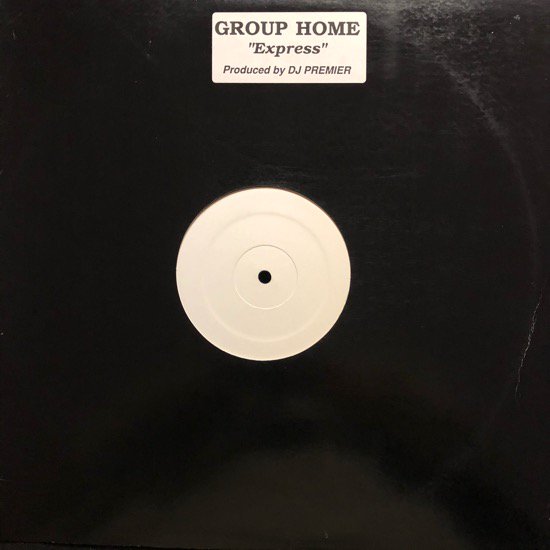 GROUP HOME / EXPRESS