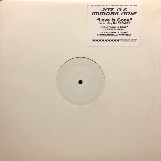 JAZ-O & THE  IMMOBILARIE / LOVE IS GONE ( Test Pressing )