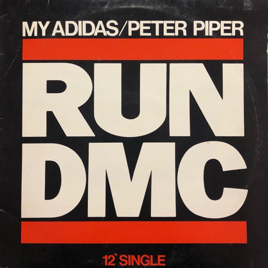 RUN-D.M.C. / MY ADIDAS b/w PETER PIPER ( 86 US ORIGINAL )