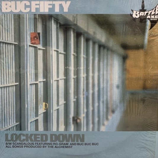 BUC FIFTY / LOCKED DOWN