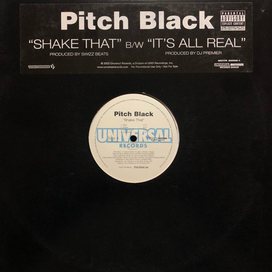 PITCH BLACK / SHAKE THAT b/w IT'S ALL REAL (PROMO)