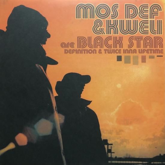 MOS DEF & KWELI ARE BLACK STAR / DEFINITION b/w TWICE INNA LIFETIME