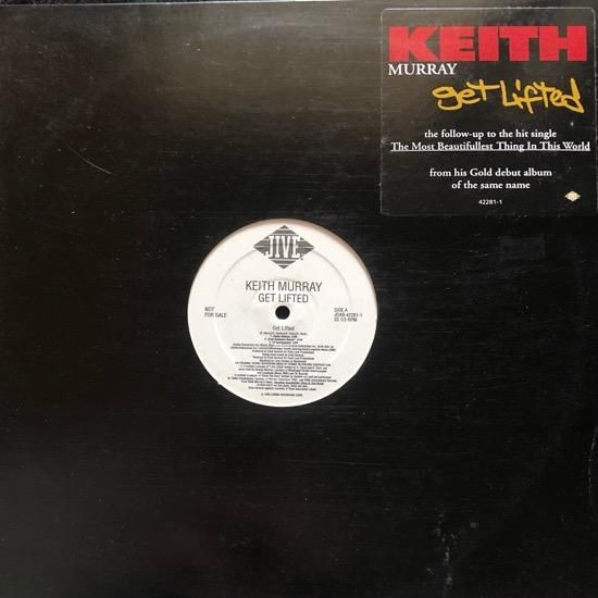 KEITH MURRAY / GET LIFTED (PROMO)