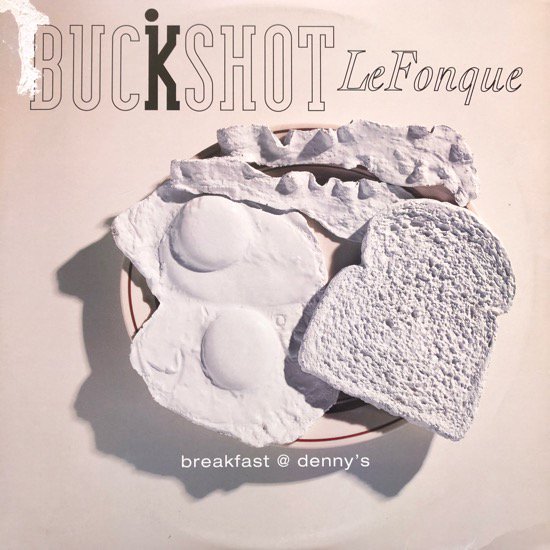 BUCKSHOT LEFONQUE / BREAKFAST @ DENNY'S (94 US ORIGINAL)