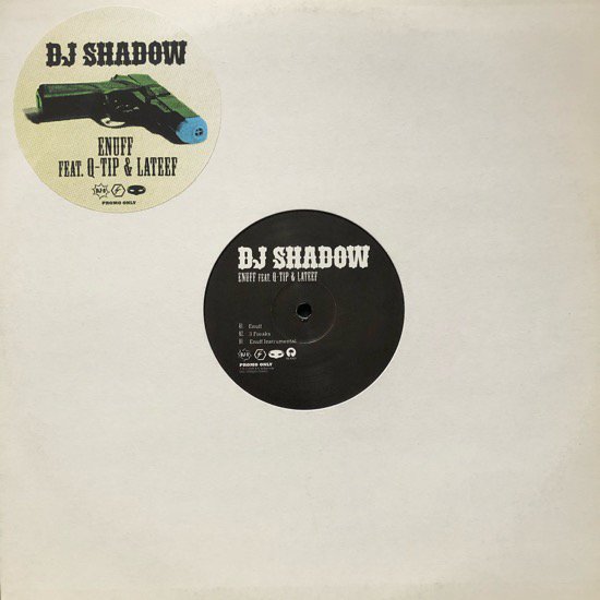 DJ SHADOW Feat LATEEF&Q-TIP / ENUFF (PROMO)