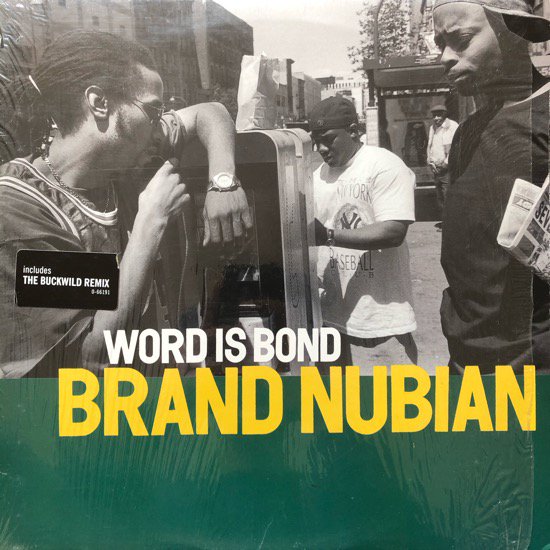BRAND NUBIAN / WORD IS BOND (1994 US ORIGINAL)