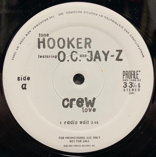 TONE HOOKER FEATURING O.C. AND JAY-Z / CREW LOVE (1997 US PROMO ONLY RARE PRESSING)