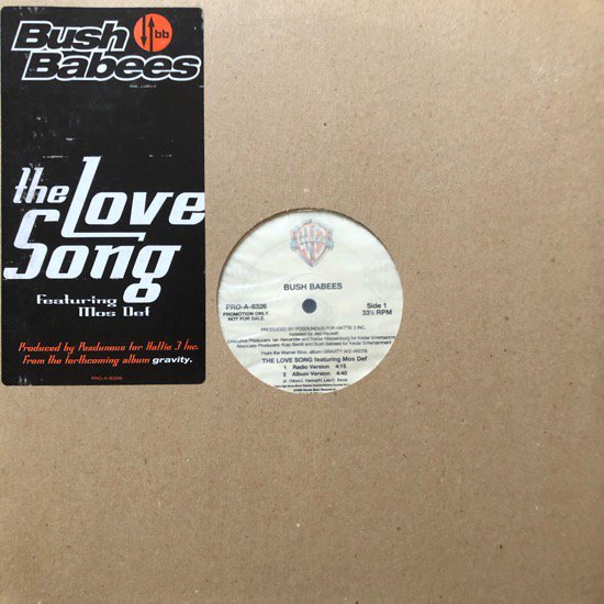 BUSH BABEES / THE LOVE SONG (US PROMO ONLY)