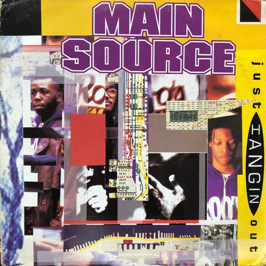 MAIN SOURCE / JUST HANGIN' OUT (1991 US ORIGINAL)