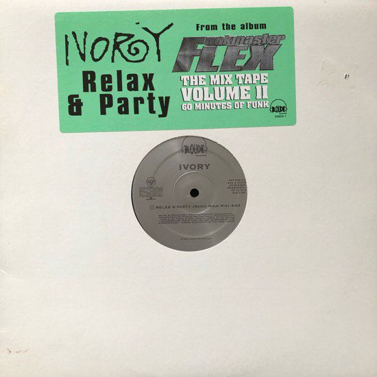 IVORY / RELAX & PARTY (PROMO)