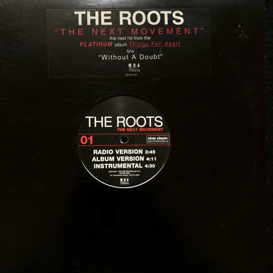 THE ROOTS / THE NEXT MOVEMENT b/w WITHOUT A DOUBT (US PROMO ONLY)