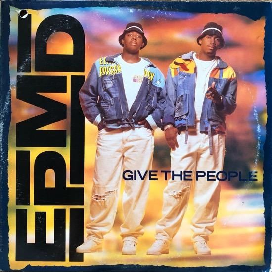EPMD / GIVE THE PEOPLE (1991 US ORIGINAL)