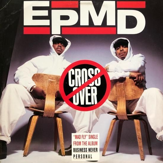 EPMD / CROSSOVER (1992 US ORIGINAL)