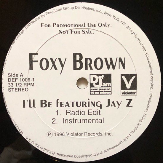 FOXY BROWN Feat Jay-Z / I'LL BE / La Familia (US PROMO ONLY)