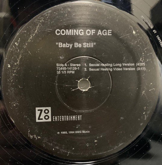 COMING OF AGE / BABY BE STILL (1992 US PROMO ONLY RARE PRESSING)