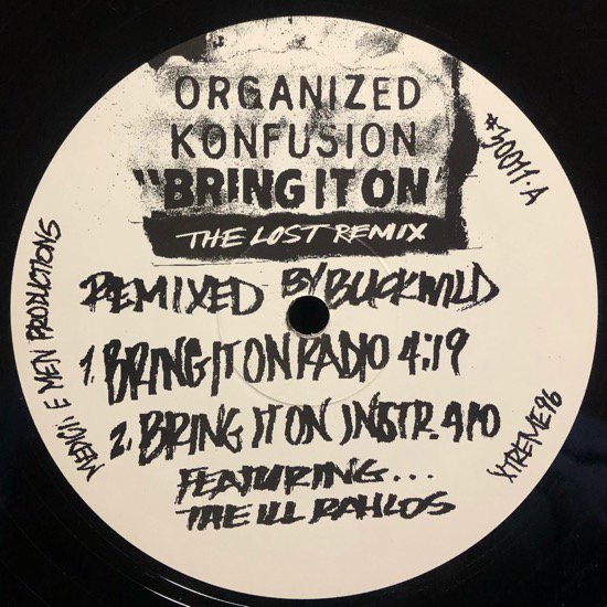 ORGANIZED KONFUSION / BRING IT ON (THE LOST REMIX) (1996 PROMO ONLY)