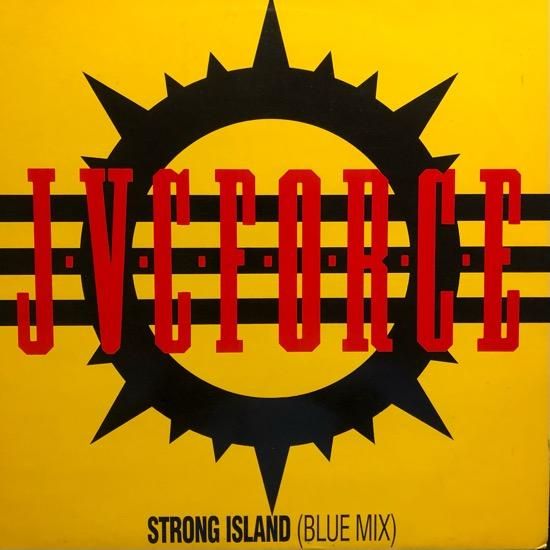J.V.C. F.O.R.C.E. / STRONG ISLAND (BLUE MIX) (1988 GERMANY PRESSING)