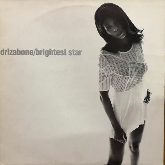 DRIZABONE / BRIGHTEST STAR (1994 EU ORIGINAL)