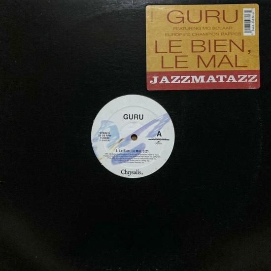 GURU FEATURING MC SOLAAR / LE BIEN, LE MAL (1993 US ORIGINAL)