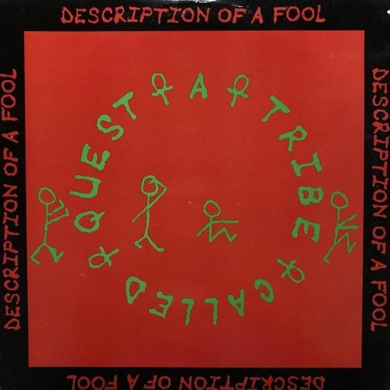 A TRIBE CALLED QUEST / DESCRIPTION OF A FOOL (1989 US ORIGINAL)